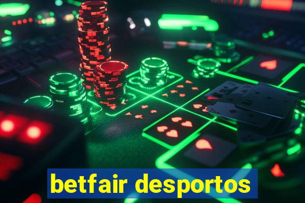 betfair desportos