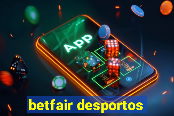 betfair desportos