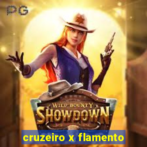 cruzeiro x flamento