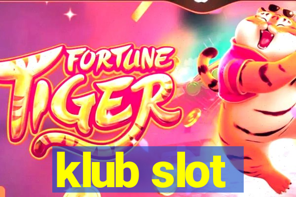 klub slot