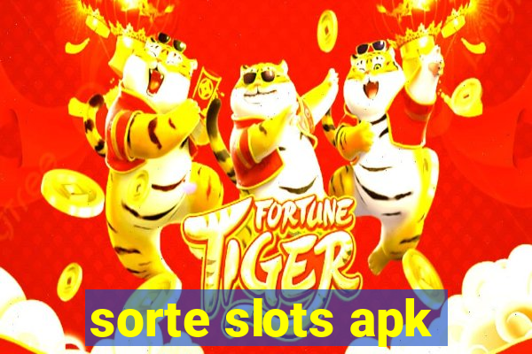 sorte slots apk