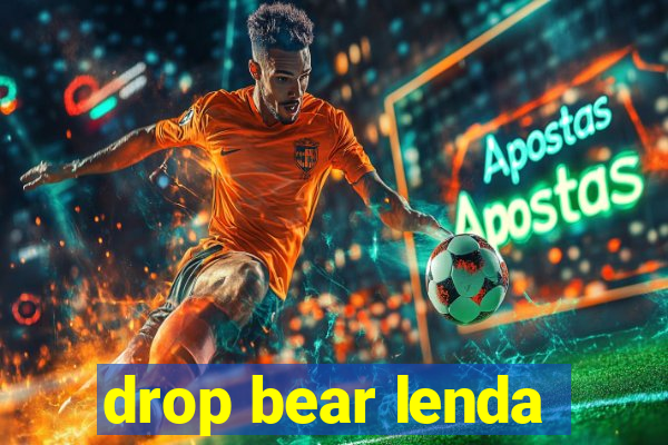 drop bear lenda