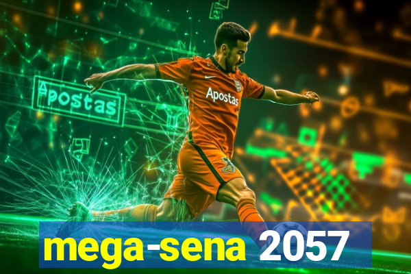 mega-sena 2057