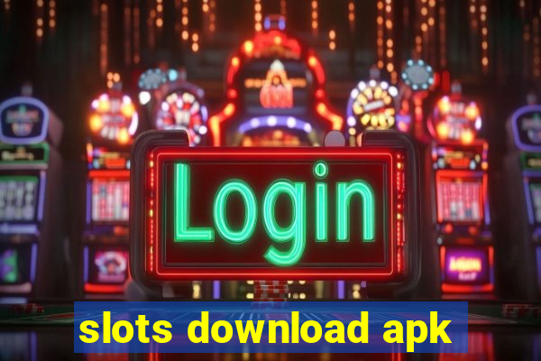 slots download apk