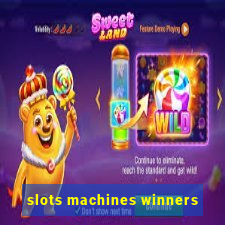 slots machines winners