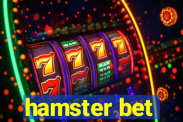 hamster bet