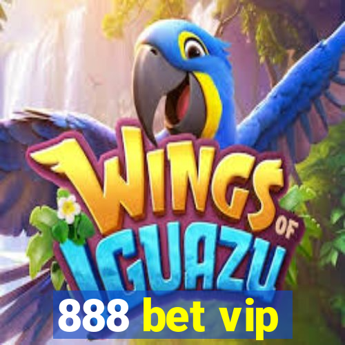 888 bet vip