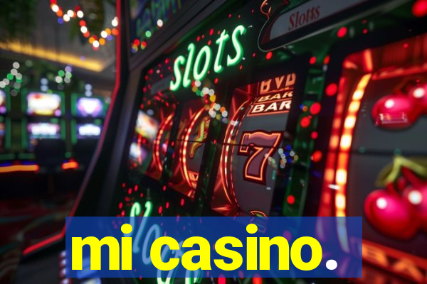 mi casino.