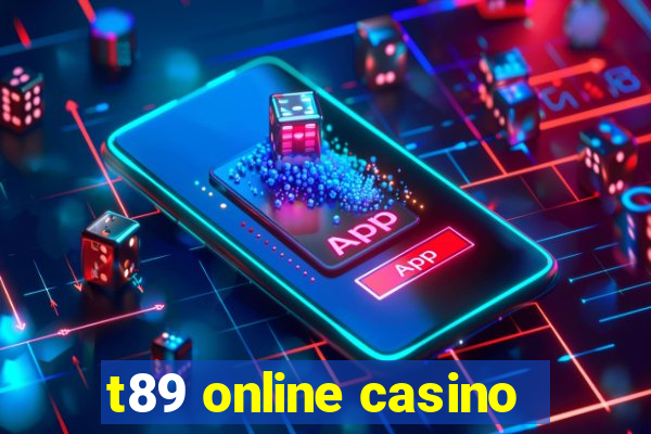 t89 online casino