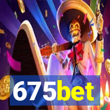 675bet