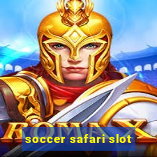 soccer safari slot