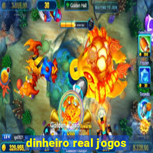 dinheiro real jogos