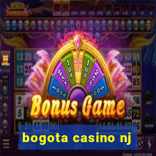 bogota casino nj