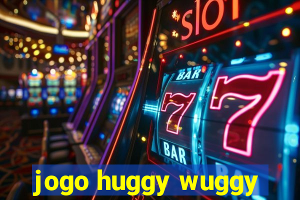 jogo huggy wuggy