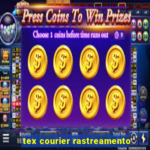 tex courier rastreamento