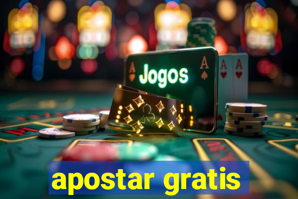 apostar gratis