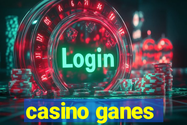 casino ganes