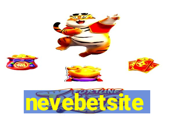 nevebetsite