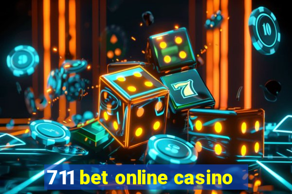 711 bet online casino