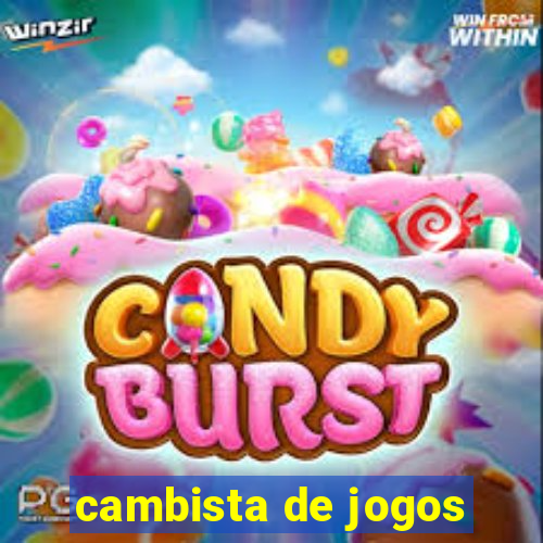 cambista de jogos