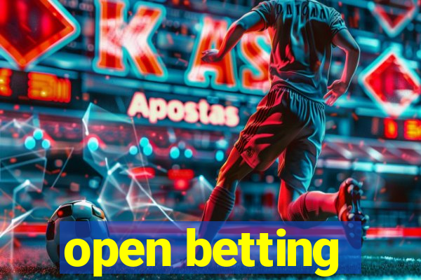 open betting