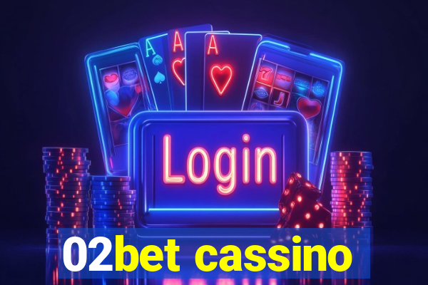 02bet cassino