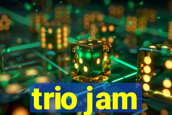 trio jam