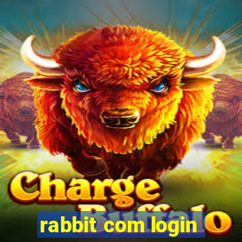 rabbit com login