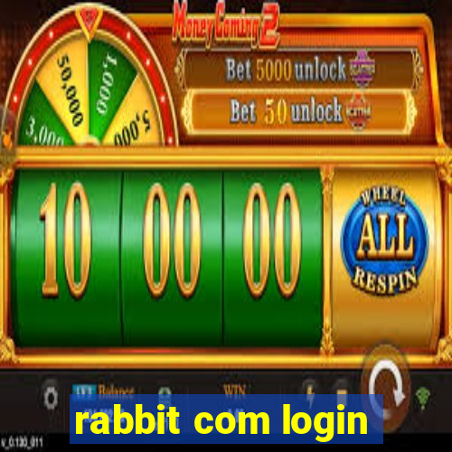 rabbit com login