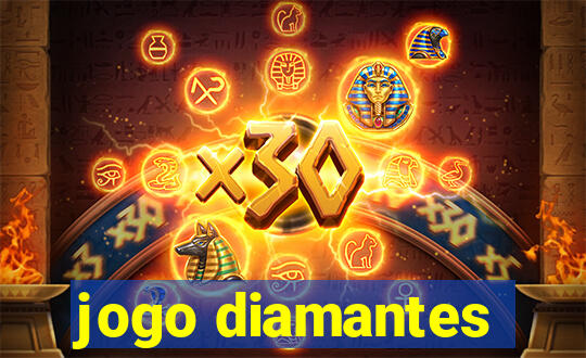 jogo diamantes