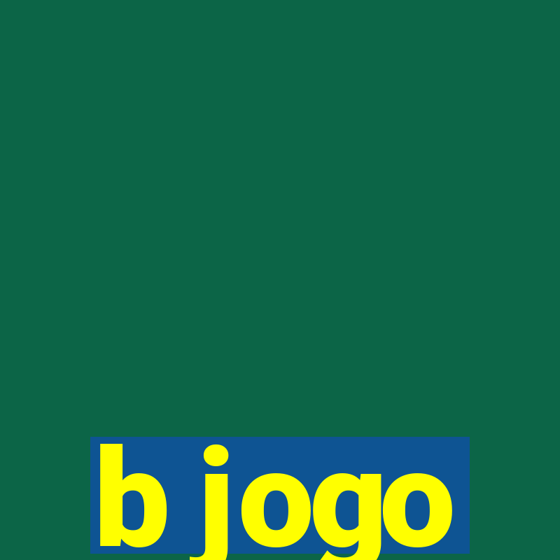 b jogo