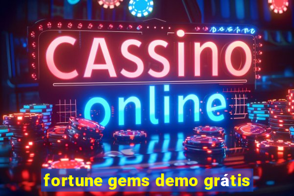 fortune gems demo grátis