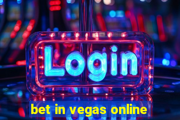 bet in vegas online