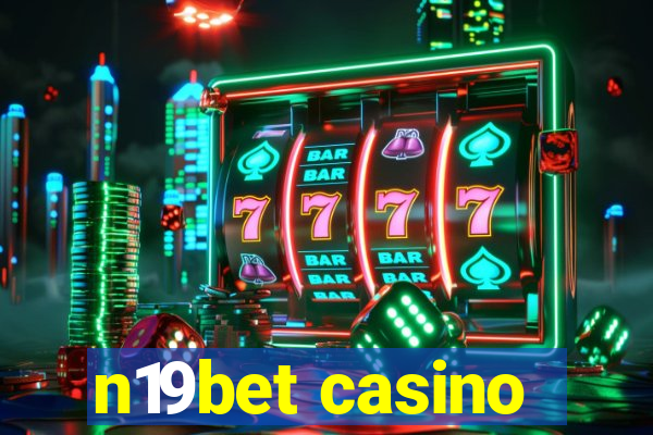 n19bet casino