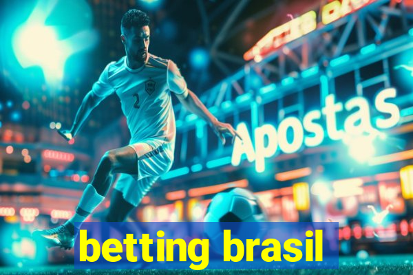 betting brasil