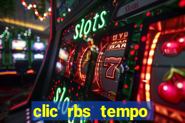 clic rbs tempo porto alegre