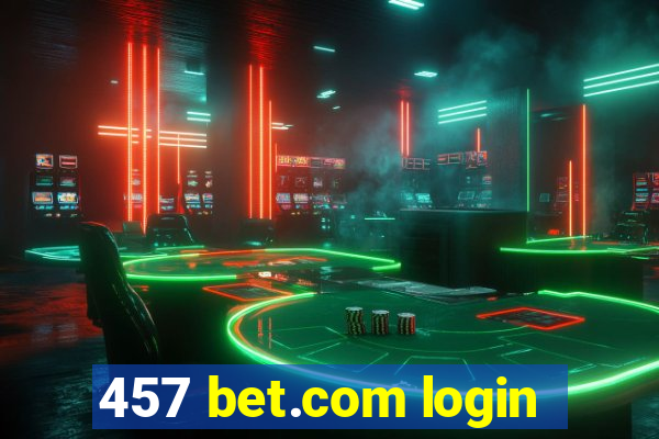 457 bet.com login