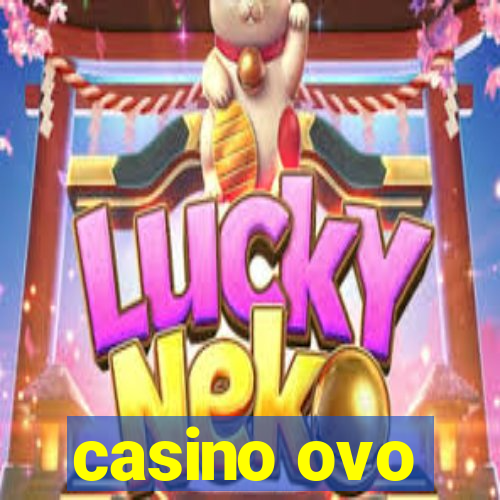 casino ovo