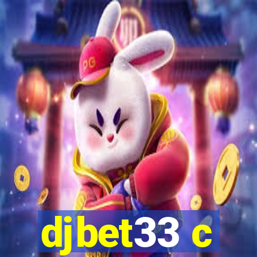 djbet33 c