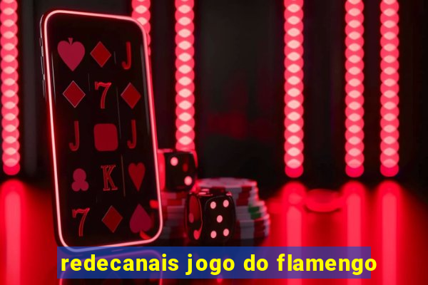 redecanais jogo do flamengo