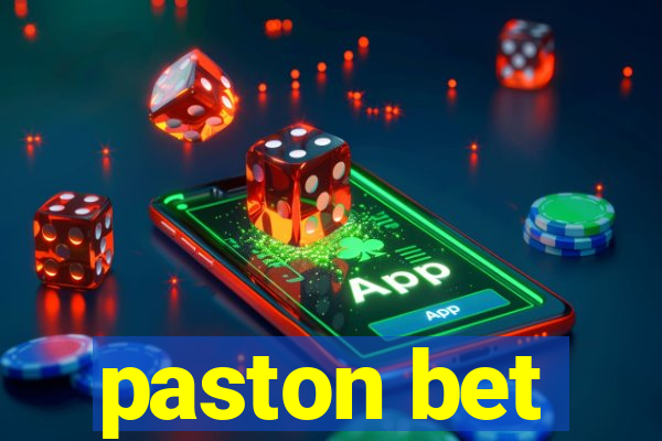 paston bet