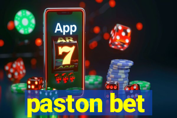 paston bet