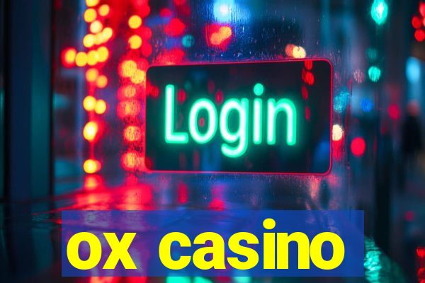 ox casino