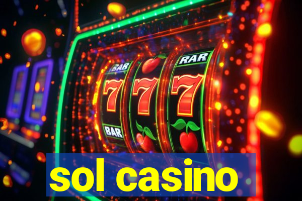 sol casino