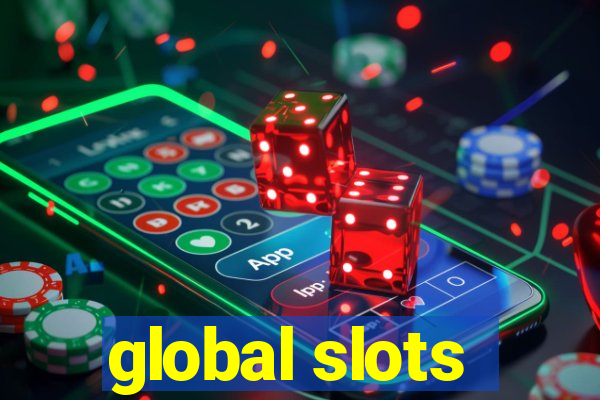 global slots