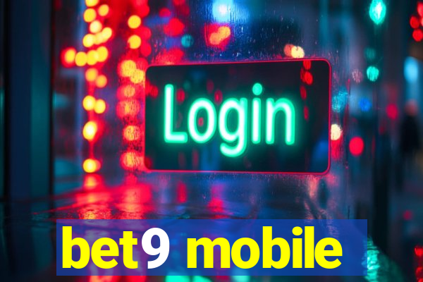 bet9 mobile