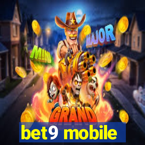 bet9 mobile