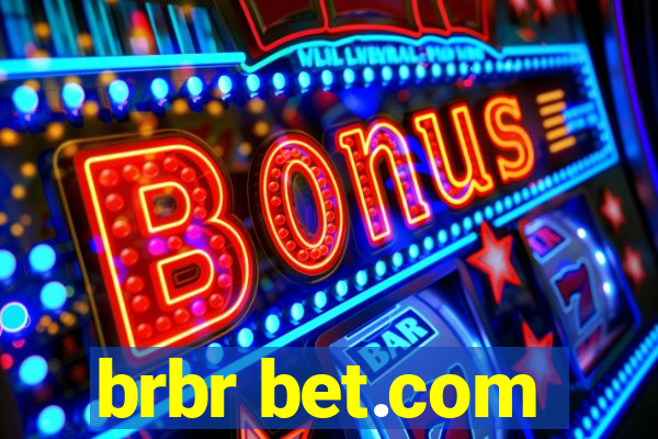 brbr bet.com