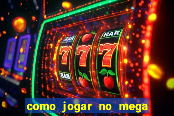 como jogar no mega millions online