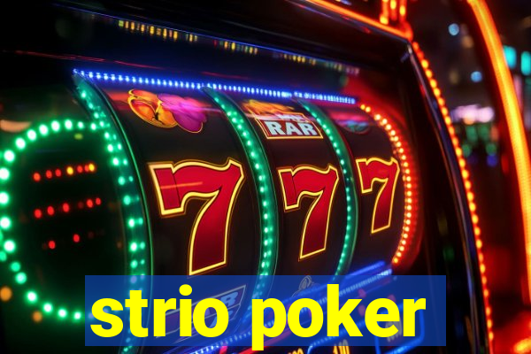 strio poker